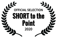 Official Selection — Short to the Point 2020