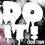 Crow Town — Do It!